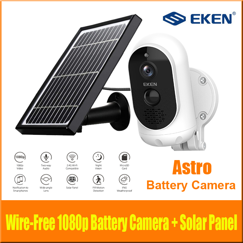Original EKEN AStro 1080p Full HD Battery Camera with Solar Panel IP65 Weatherproof Motion Detection 6000mAh battery Security Camera
Original EKEN AStro 1080p Full HD Battery Camera with Solar Panel IP65 Weatherproof Motion Detection 6000mAh battery Security Camera