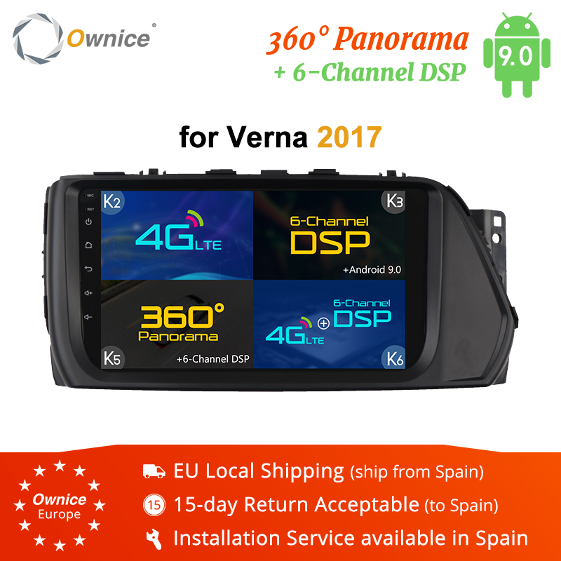 Ownice Android 9.0 4GB+64GB Octa Core K5 K6 For Verna 2017 2018 Car DVD Player GPS RDS Radio 4G LTE DSP 360 Panorama
Ownice Android 9.0 4GB+64GB Octa Core K5 K6 For Verna 2017 2018 Car DVD Player GPS RDS Radio 4G LTE DSP 360 Panorama