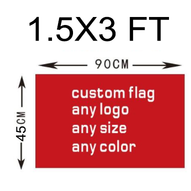 Custom made flag 45*90cm (1.5ft*3ft) Size Polyester flag banner home & garden flag Festive gifts
Custom made flag 45*90cm (1.5ft*3ft) Size Polyester flag banner home & garden flag Festive gifts