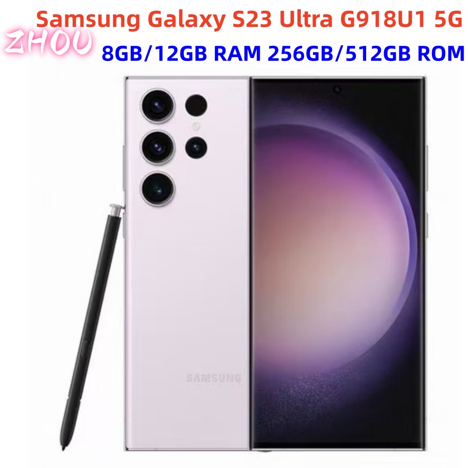 Refurbished Original Samsung Galaxy S23 Ultra 5G S918U1 Unlocked Phone Octa Core 8GB /12GB RAM 256GB / 512GB Cellphone with S Pen NFC non full-screen