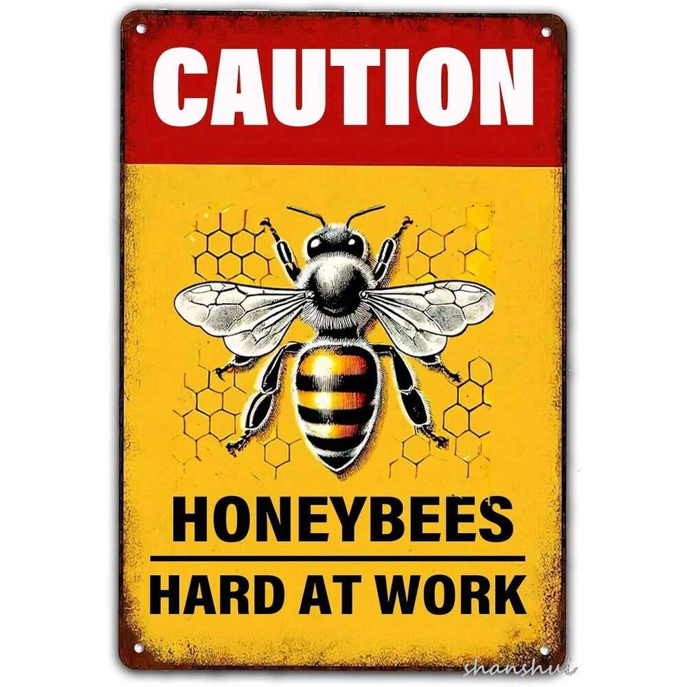 Caution Honeybees Hard At Work Metal Sign,Honey Bee Wall Art Iron Poster Painting Tin Signs for Home Cafe Bar Farm Garden po 26T0104 26T0104
