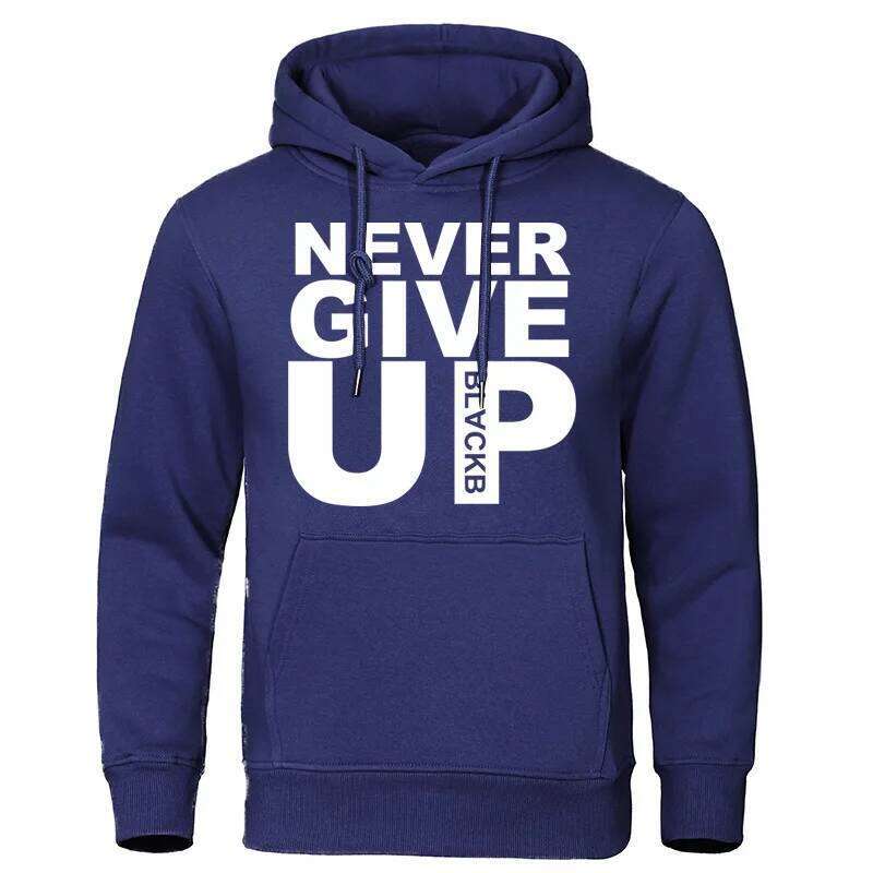 Hoodies Brand Oversize Sweatshirts Soft Loose Tracksuit Never Give Up Print Autumn Winter Fleece Pullover Hooded Men's XJ260107