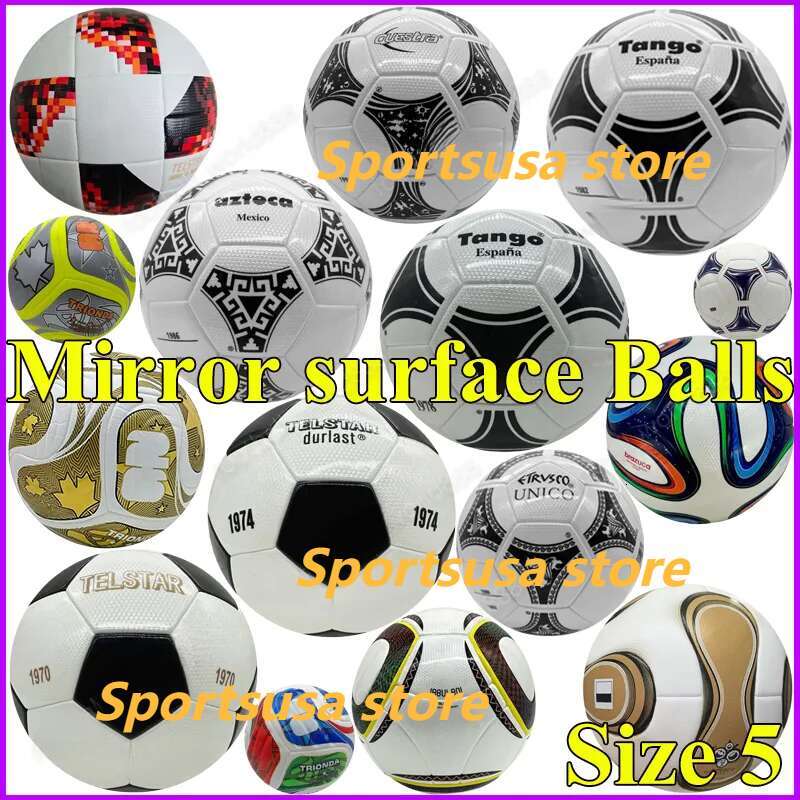 New Mirror surface Soccer Balls 78 86 World Cup UCL League Final 2026 2014 tops size 5 2006 Germanys high-grade nice football the balls without air soccer equip