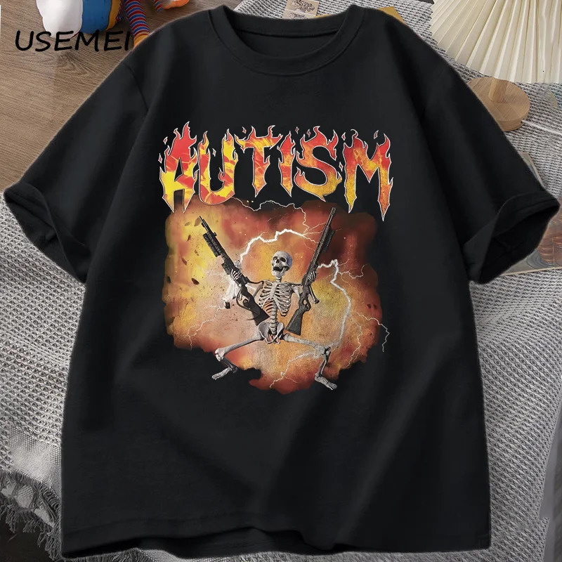 Autistic Funny Skeleton T-Shirt Men Women Autism Meme Graphic T Shirts Harajuku Fashion Cotton Vintage T Shirt Unisex Streetwear260108