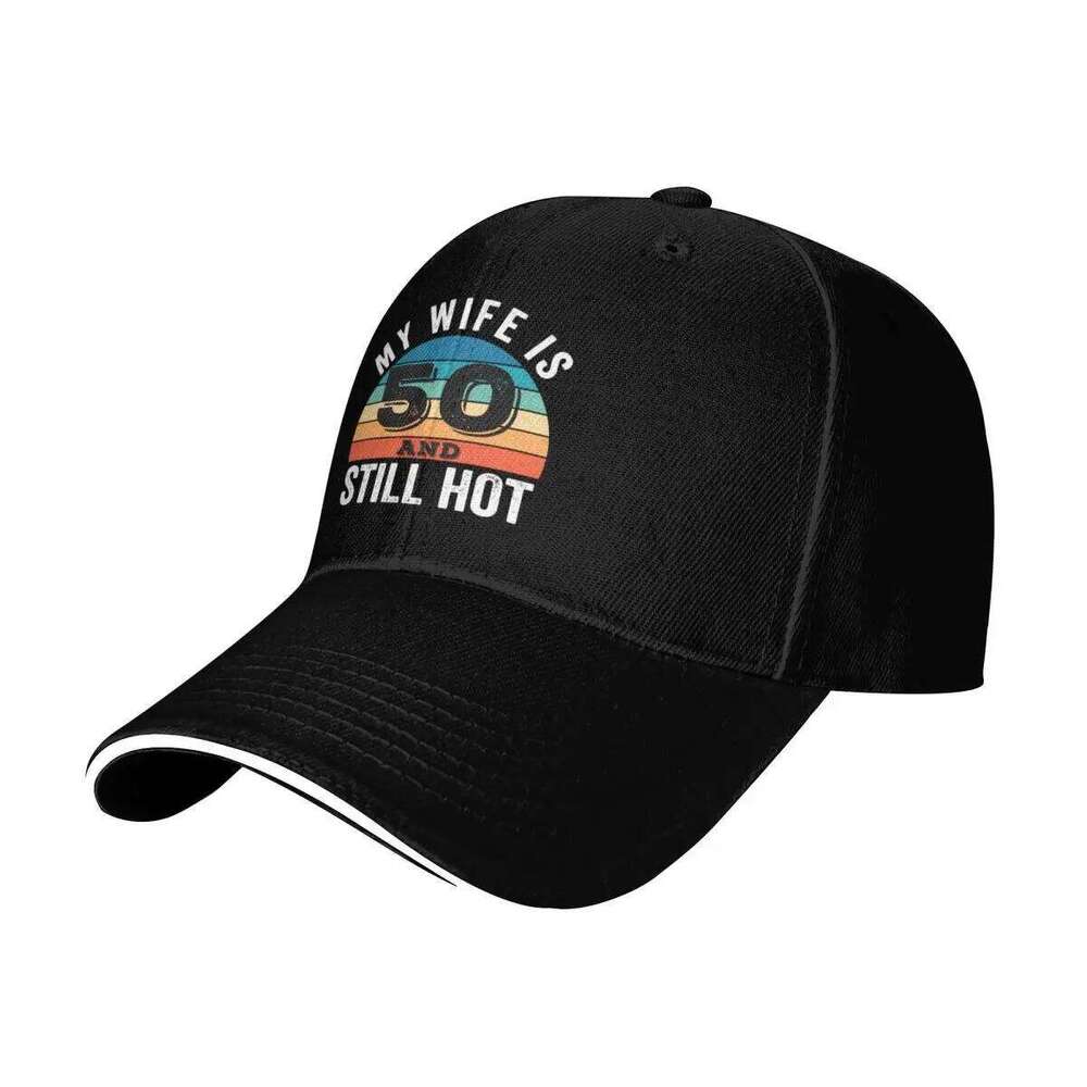 My Wife is 50 and Still Hot Baseball Luxury Cap Beach Bag Hood For Women 2025 Men's Y260115
