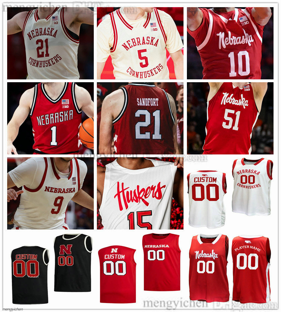 Nebraska Cornhuskers Basketball Jerseys 10 Jamarques Lawrence 9 Berke Buyuktuncel 51 Rienk Mast 21 Pryce Sandfort 1 Sam Hoiberg 5 Braden Frager 31 Jacobsen Printed