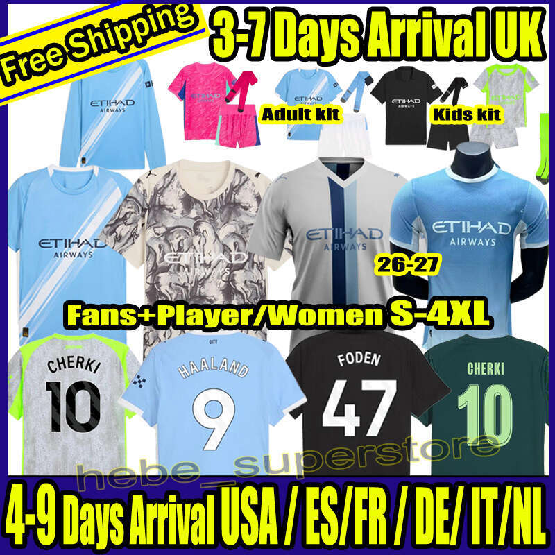 S-4XL 25 26 27 Mans Citys Soccer Jerseys CHERKI HAALAND DE BRUYNE FODEN PHILLIPS 2025 2026 MAHREZ BERNARDO GVARDIOL AIT-NOURI RODRIGO Football Shirt Men Kids Kit Sets