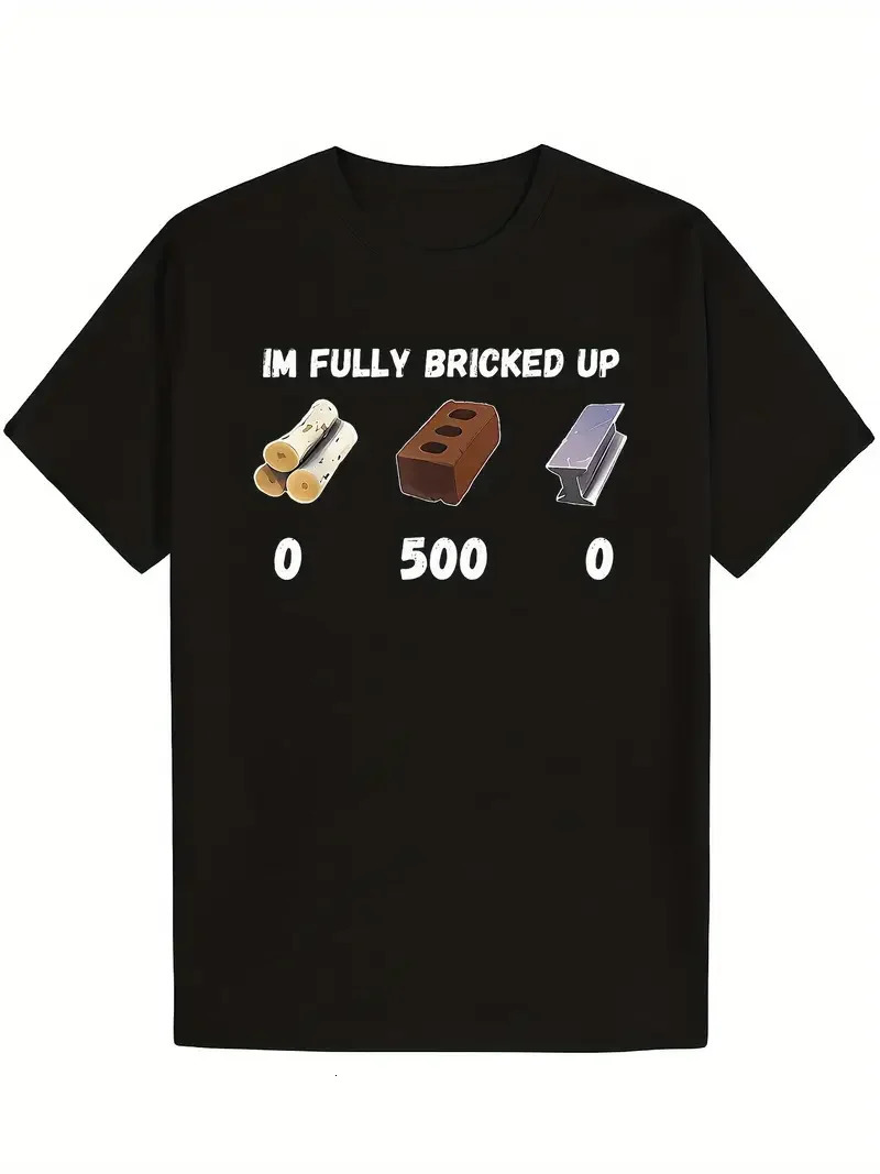 Mens T-shirt Vintage Im Fully Bricked Up Meme Funny Gen Z Humor Cute Cat Tee Hip Hop Women Harajuku Y2k Cotton Top Game Shirt 260118