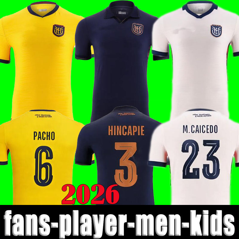 2026 Ecuador Soccer Jerseys national team 26 27 PACHO ESTUPINAN HINCAPIE CAICEDO VITE VALENCIA ORDONEZ PLATA PAEZ CAMPANA football shirt