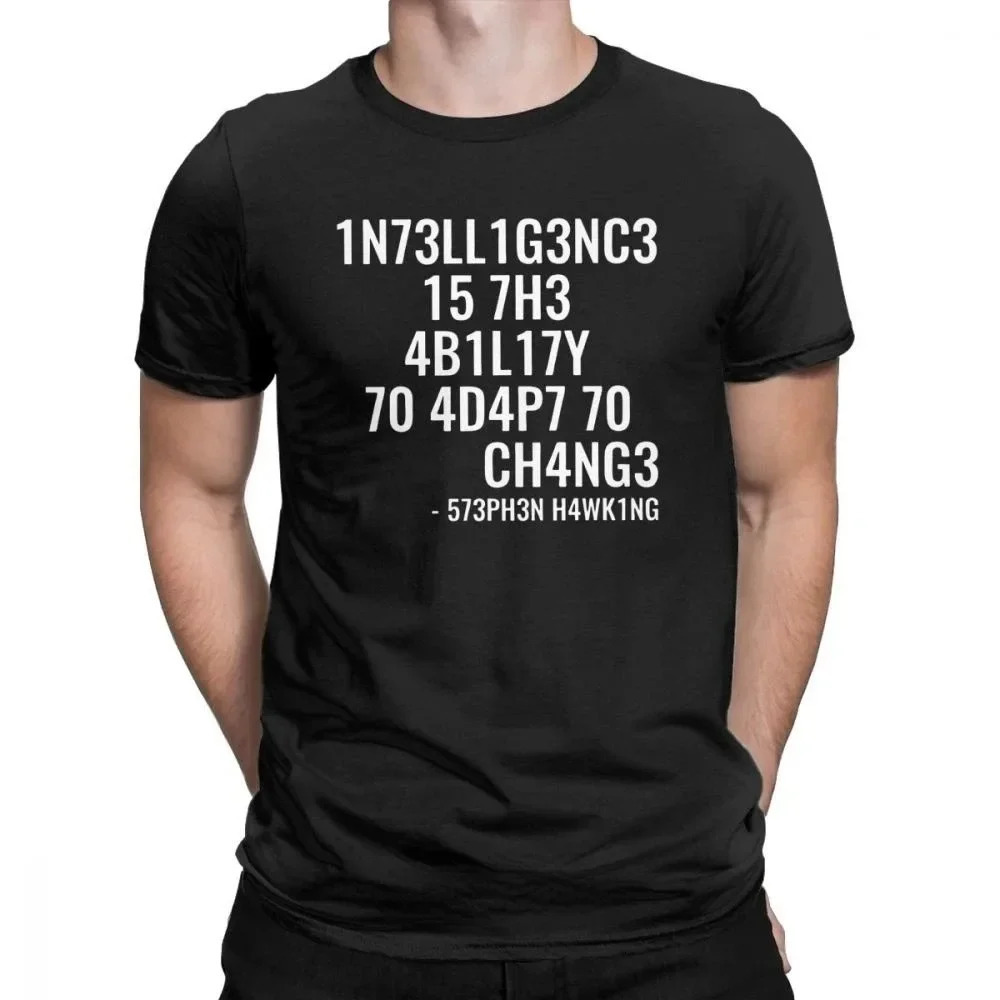 Creative Men TShirts Funny Geek Tops Intelligence Is The Ability To Adapt Change Letters Print Tee Male Oversized T Shirt 260302