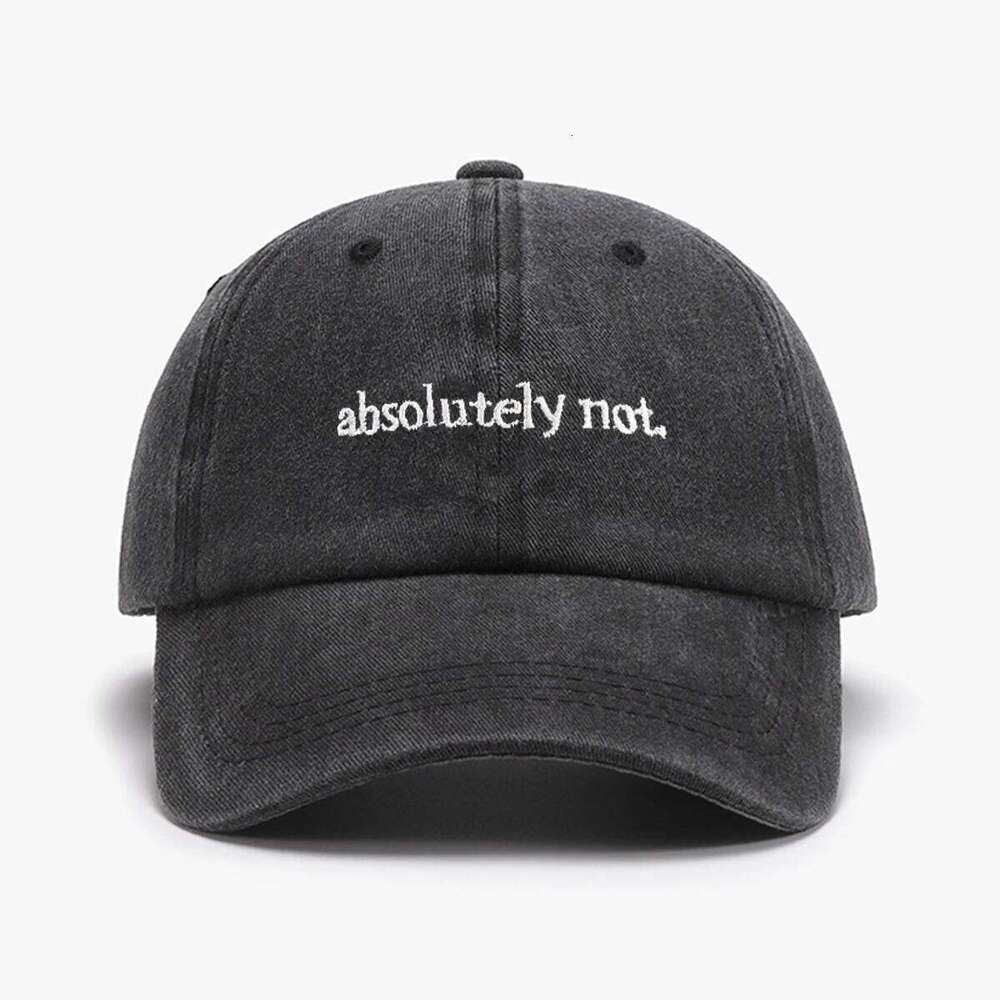 1 "Absolutely Not"embroidery printed baseball cap outdoor fashion accessory hat, adjustable, lightweight, unisex, as a gift Y260304
