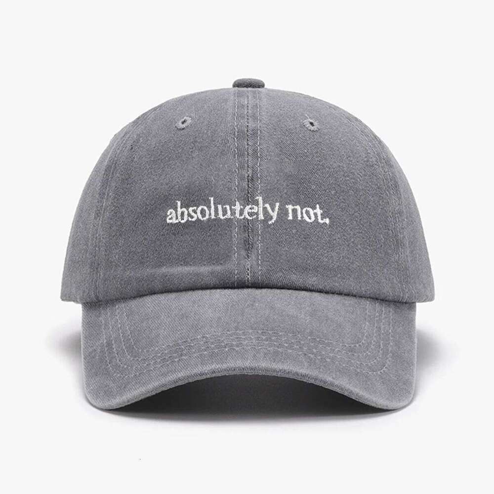 1 "Absolutely Not"embroidery printed baseball cap outdoor fashion accessory hat, adjustable, lightweight, unisex, as a gift Y260304