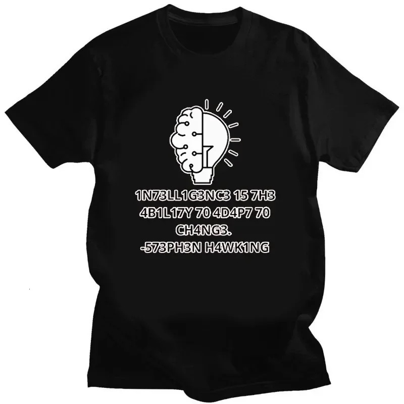 Creative Men TShirts Funny Geek Tops Intelligence Is The Ability To Adapt Change Letters Print Tee Male Oversized T Shirt 260302