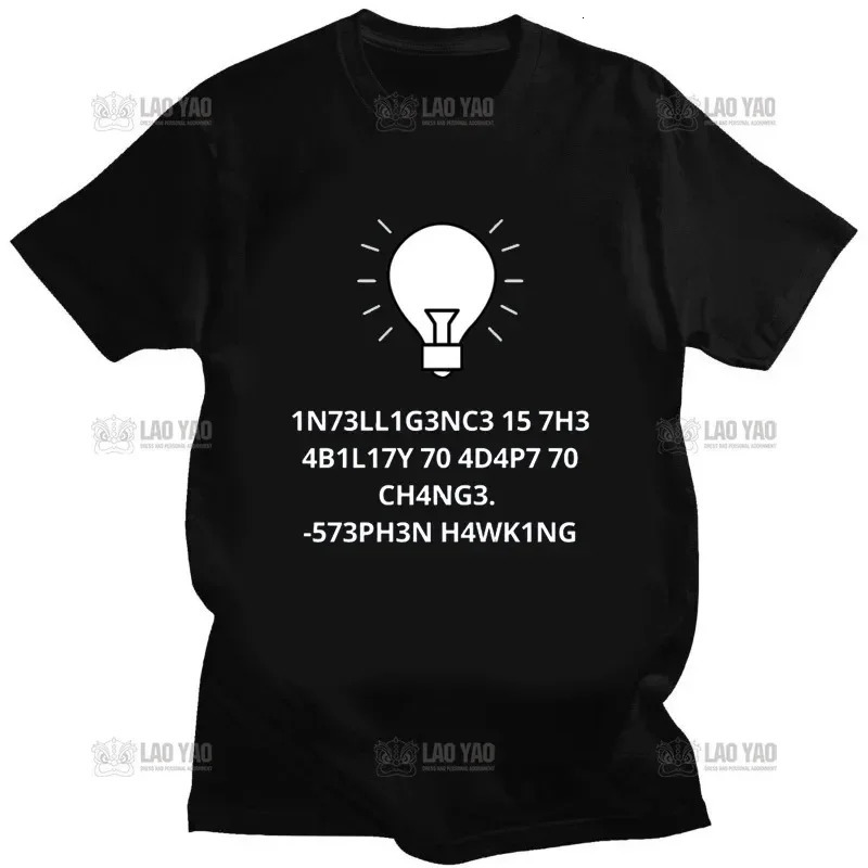 Creative Men TShirts Funny Geek Tops Intelligence Is The Ability To Adapt Change Letters Print Tee Male Oversized T Shirt 260302