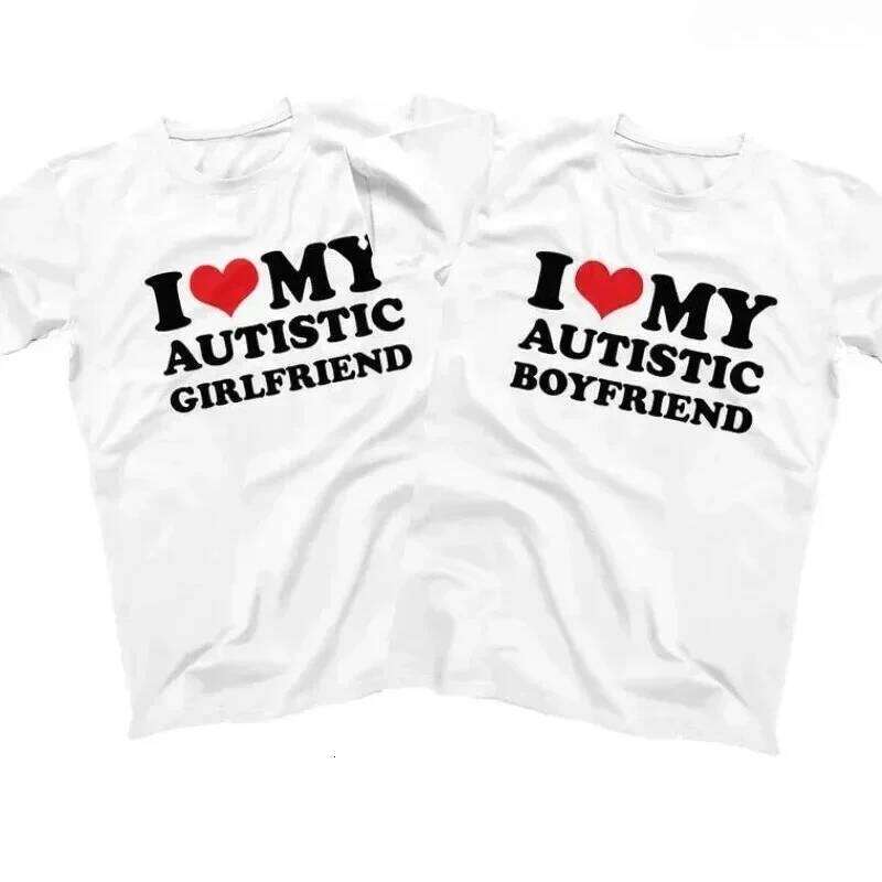 I My Autistic Girlfriend Boyfriend T Shirt Matching Couples T-shirt His and Her Love Short Sleeve Tshirt Streetwear y2k XJ260306