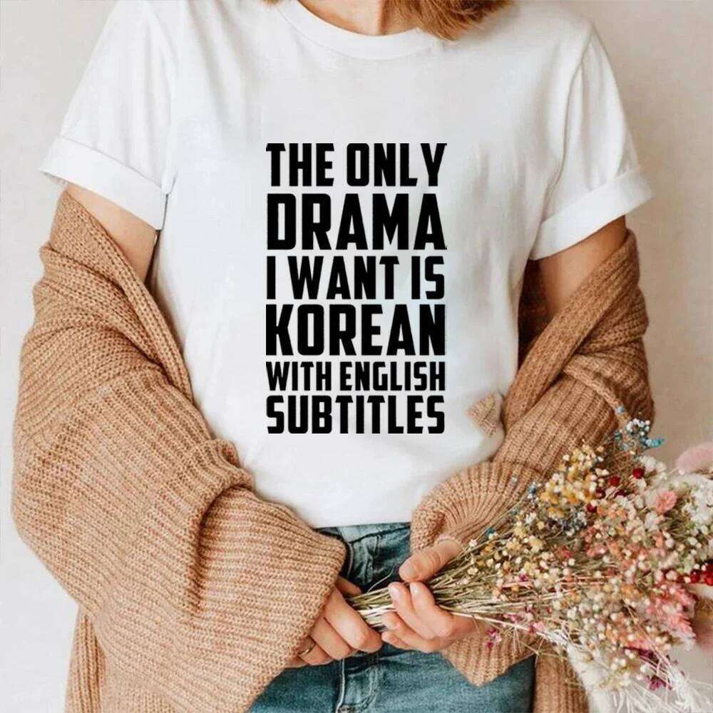The Only I Want Is with English Subtitles T K-Pop Korean Style Drama Lover Shirt Short Sleeve Tee XJ260306 XJ260306