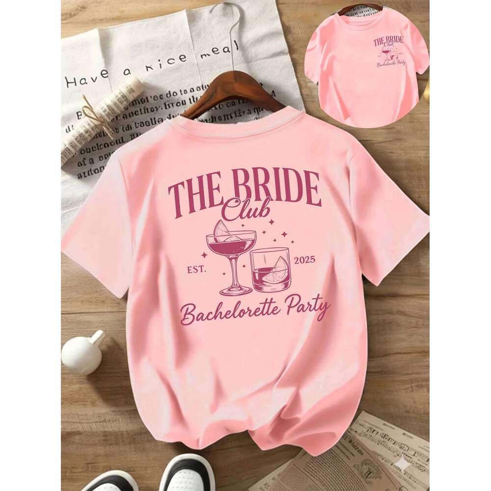 Women'S "The Bride Club" Graphic Tee White with Pink Lettering Wine Glass Design Perfect for Spring Summer Wedding Guest XJ260306 XJ260
