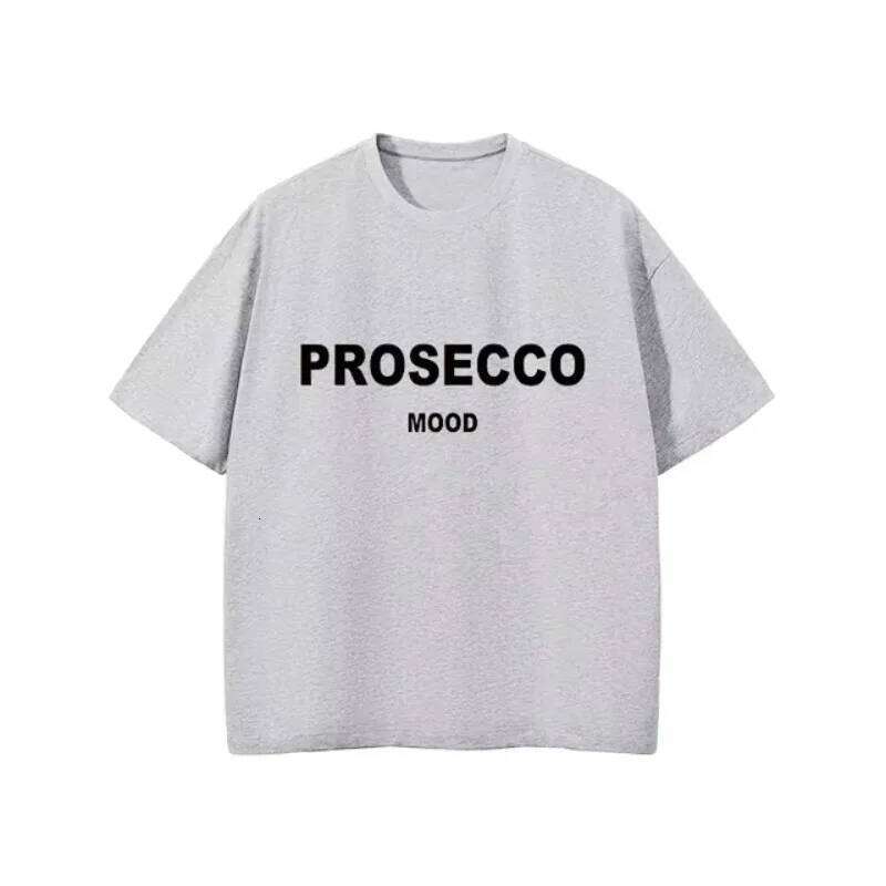 PROSECCO MOOD Letter Graphic Printed Cotton T-Shirts Women Oversize Female Clothing Soft Round Neck Lady Y2k Tops Summer XJ260306