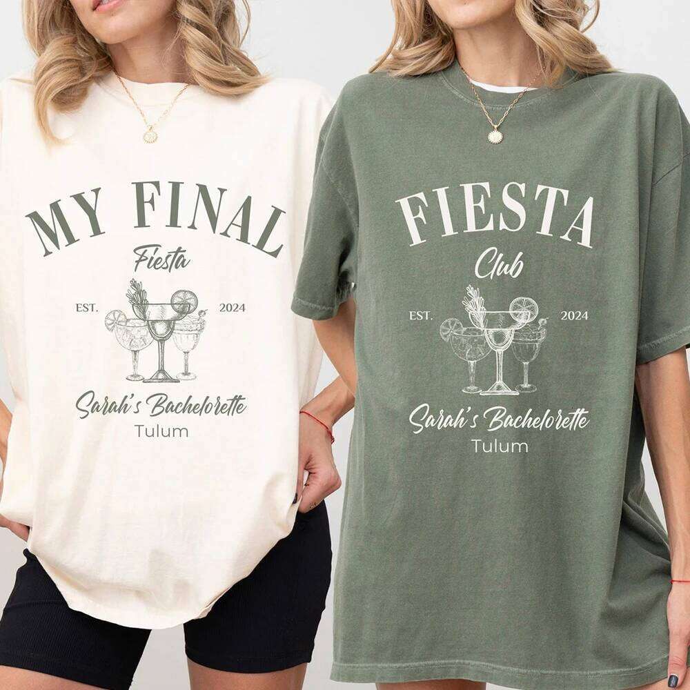 My Final Fiesta Shirts Custom Location Bachelorette Personalized Bride Shirt Cotton Y2K Top Daily Trendy Streetwear XJ260306 XJ260306