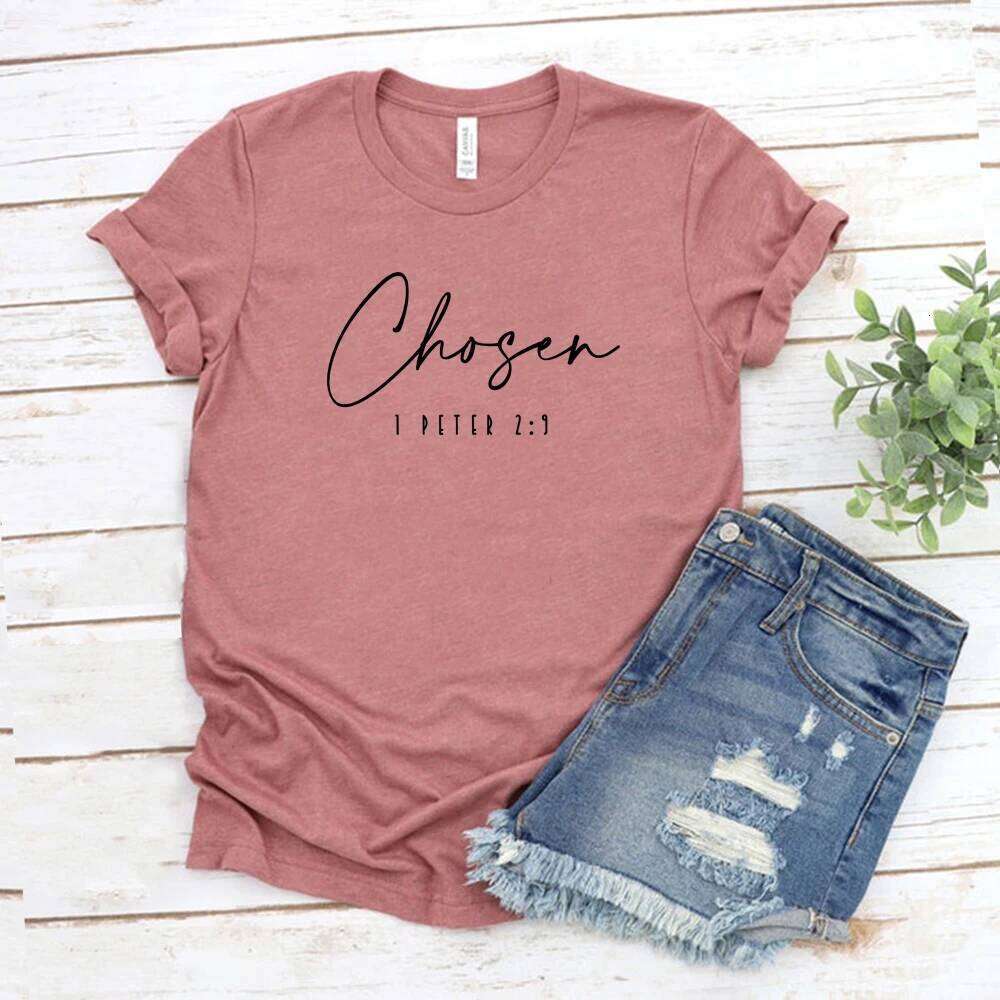 Chosen 1 Peter 2:9 T-Shirt Christian Shirts Faith T Shirt Religious Clothing Women Short Sleeve Tshirts Bible Verse T-shirt Top XJ260306 XJ260306