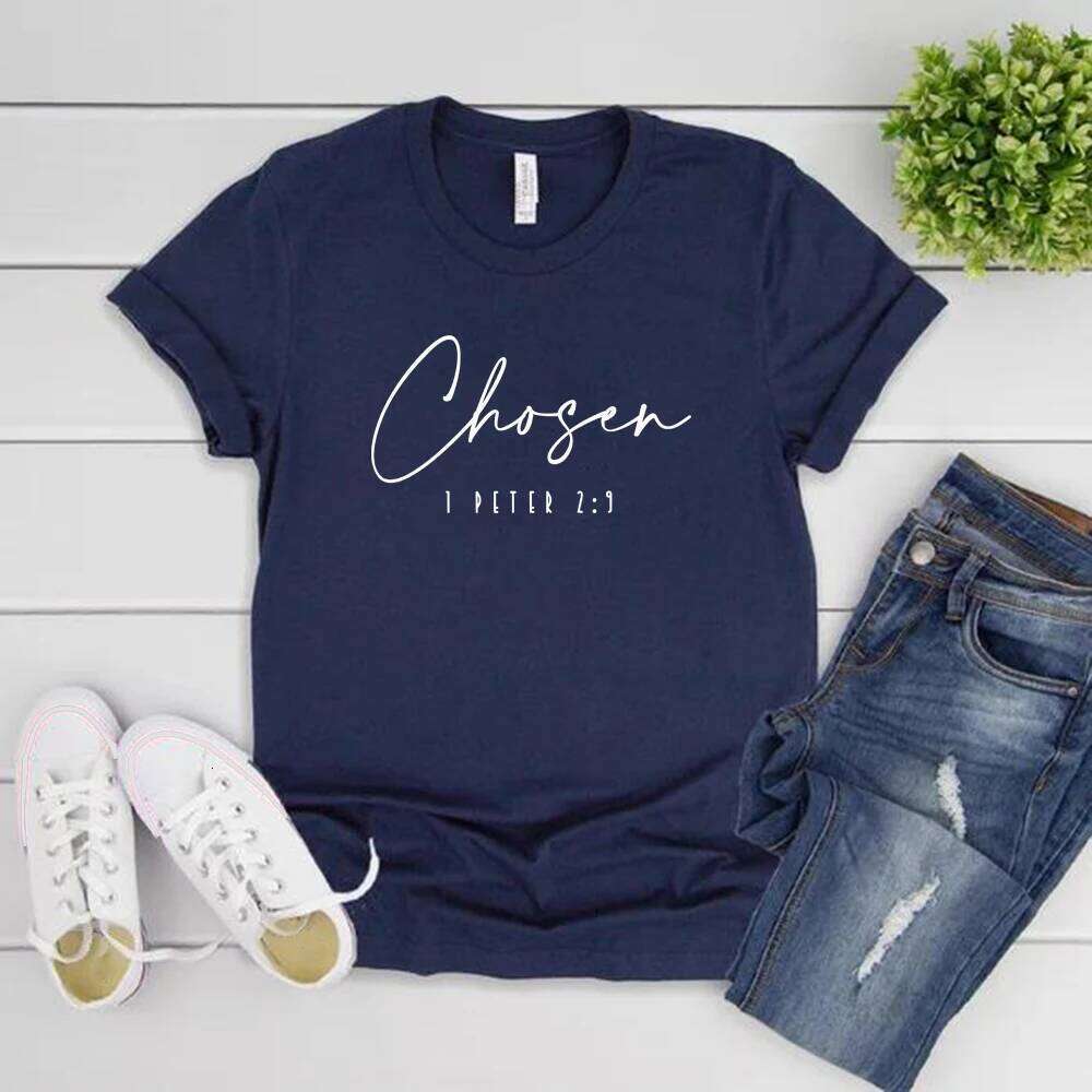 Chosen 1 Peter 2:9 T-Shirt Christian Shirts Faith T Shirt Religious Clothing Women Short Sleeve Tshirts Bible Verse T-shirt Top XJ260306 XJ260306