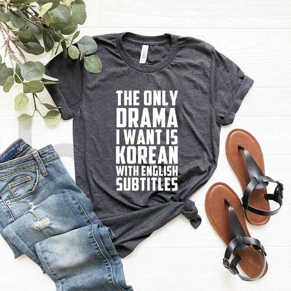 The Only I Want Is with English Subtitles T K-Pop Korean Style Drama Lover Shirt Short Sleeve Tee XJ260306 XJ260306