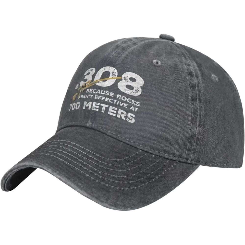 Funny 308 Because Rocks aren't Effective at 700 Meters Hat Women Dad Fashionable Hats Y260304