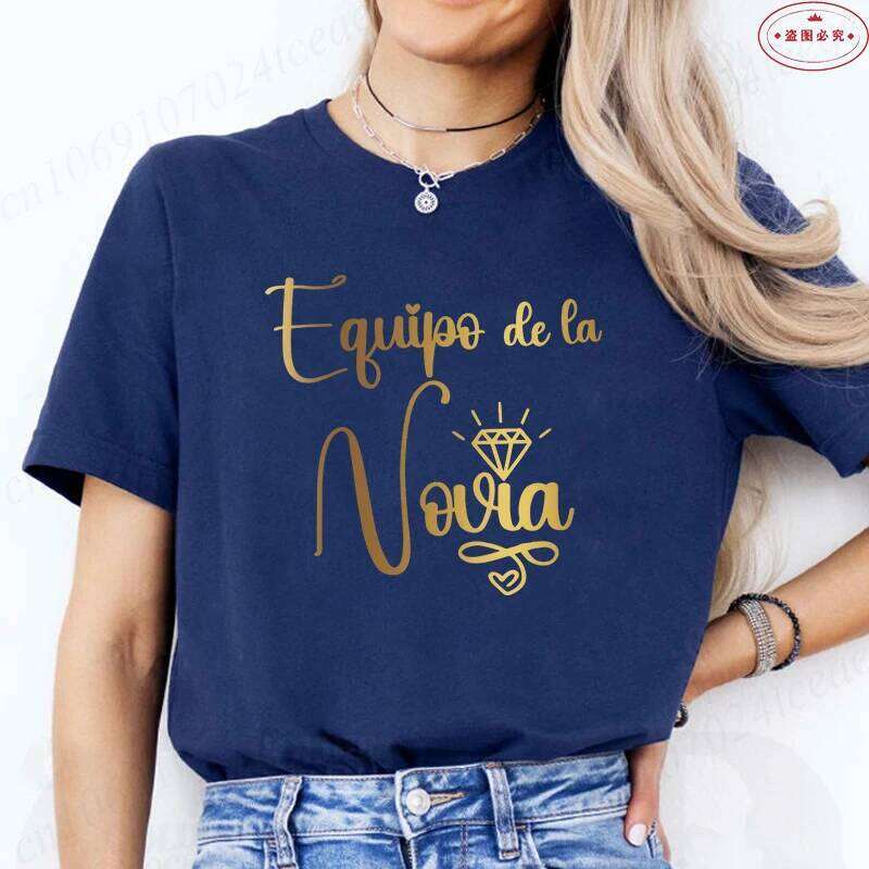 Equipo De La Novia T-shirts: Spanish Women Bachelorette Tops 2026 Fashion Wedding Party Matching Tees for Female XJ260306 XJ260306