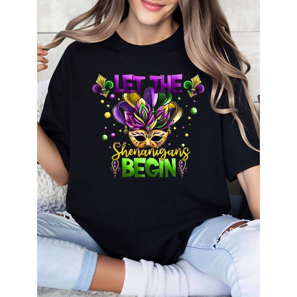 Mardi Gras Mask and Text Let the Shenanigans Begin T-Shirt Women Party Celebration Black Plus-Size XJ260306 XJ260306
