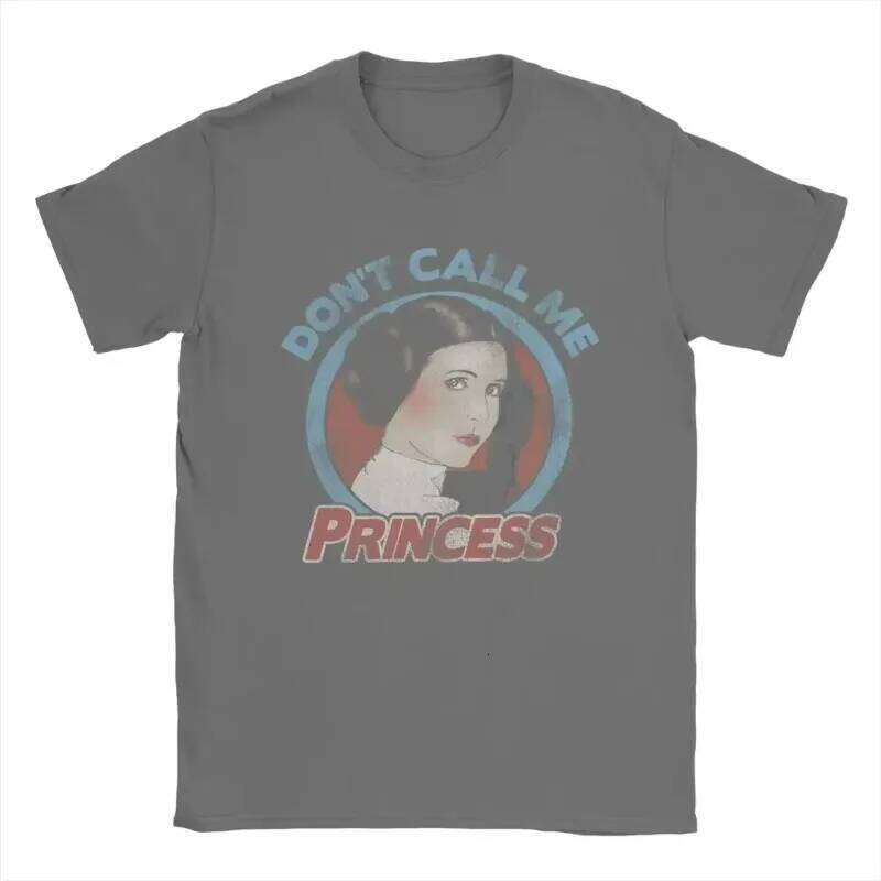 Dont Call Me Princess Stars War Awesome Tees Short Sleeve T-Shirt Round Neck Gift Idea Oversize Casual Tops Summer XJ260306