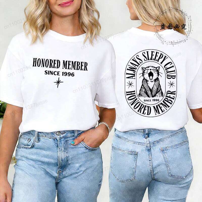 Always Sleepy Club Shirt,Honored Member Since 1996 T-Shirts, Front Back Design Women's T-Shirts,Unisex Relaxed Birthday Shirts XJ260306