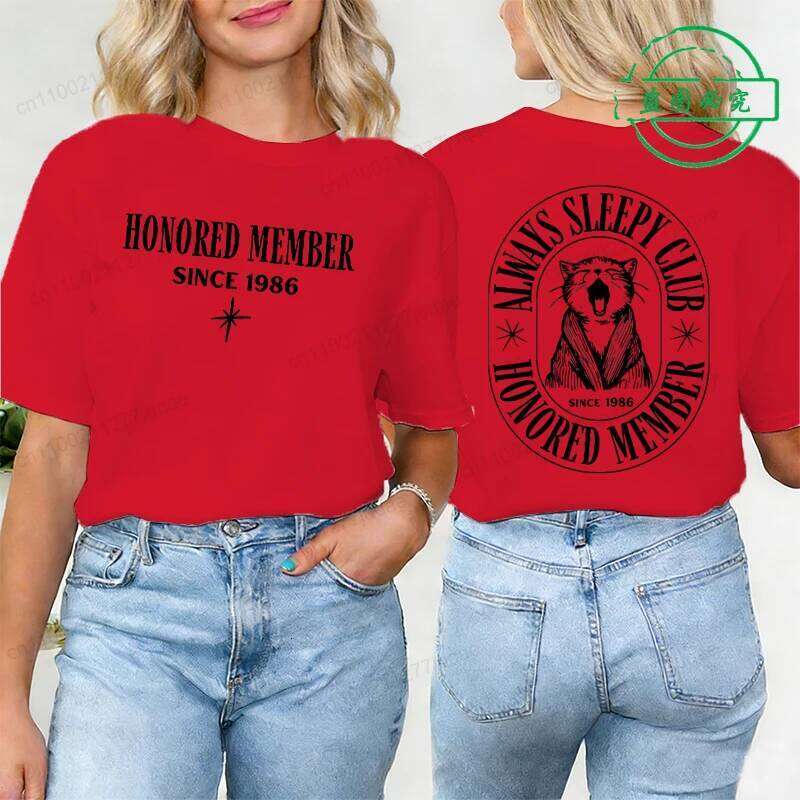 Always Sleepy Club Printed T-shirt Tops Funny Honored Member Since 1986 Graphic Tee Top Women Hipster Humor Tshirt Y2k Clothing XJ260306