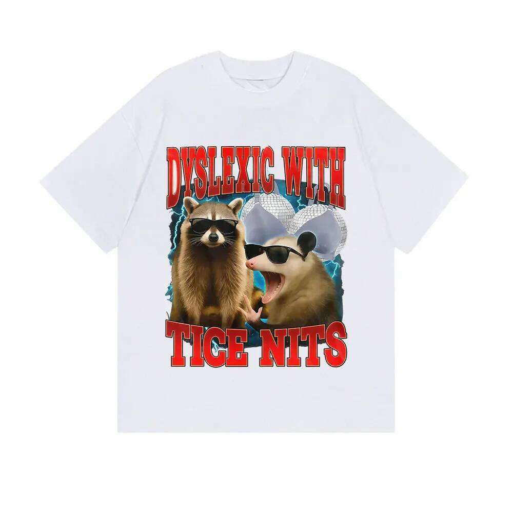 Dyslexic with Tice Nits Vintage Graphic T Shirt Cat Funny Humor Short Sleeve Women T-shirts Harajuku T-shirt Summer Streetwear XJ260306
