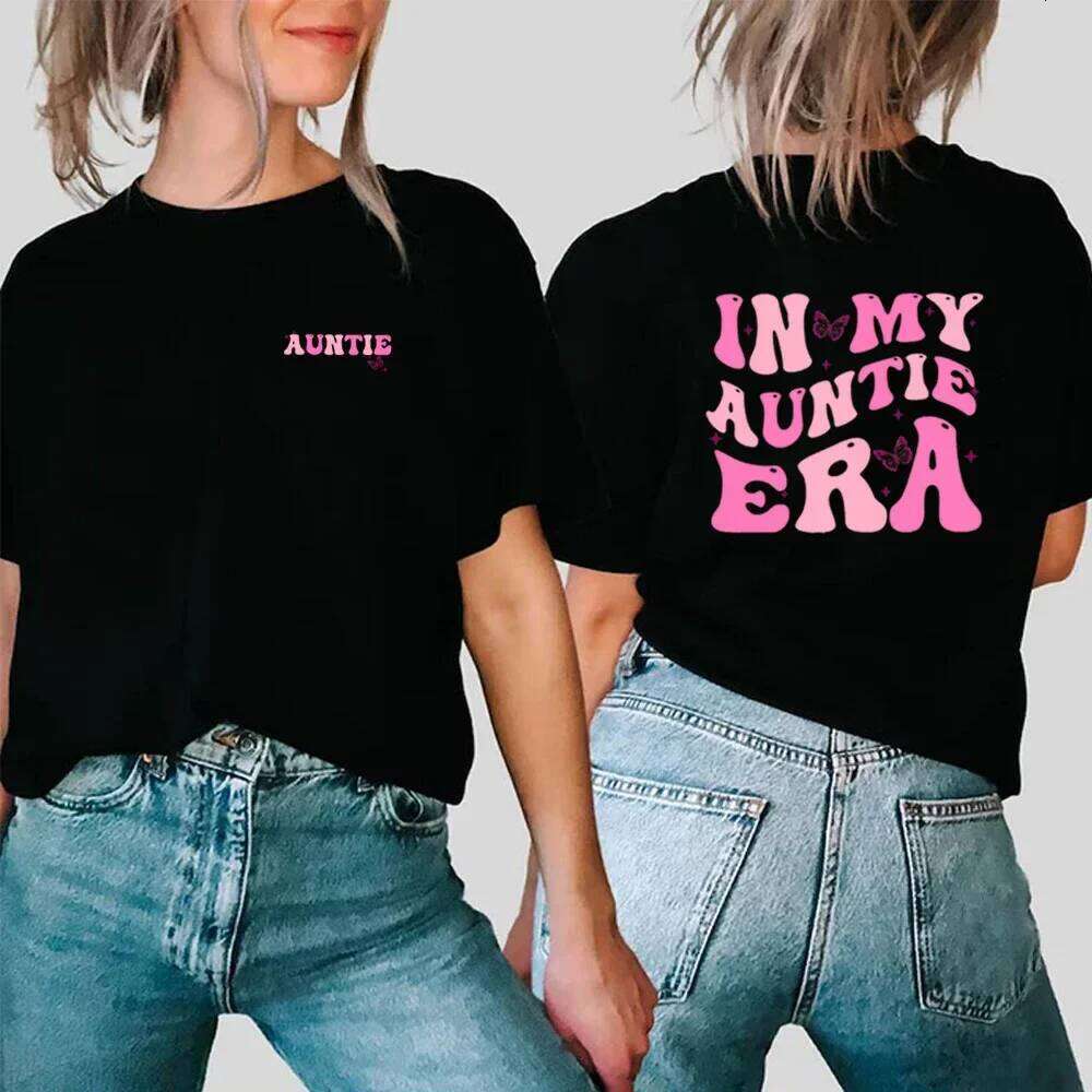 In My Auntie Shirt Era Shirts Funny Tshirt Baby Announcement for Aunt Tees Trendy Harajuku Casual Tops Y2k Top XJ260306