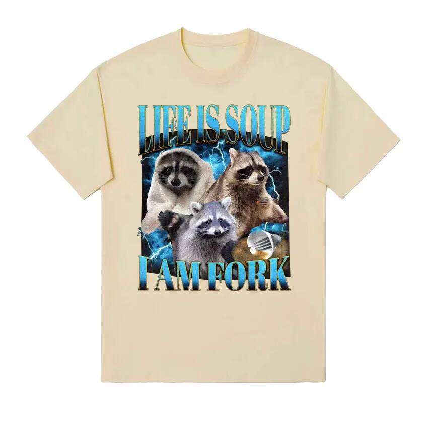 Funny Raccoon Life Is Soup I Am Fork Meme Shirts Women Hip Hop Vintage T-shirts Casual Short Sleeve T Shirt Graphic XJ260306