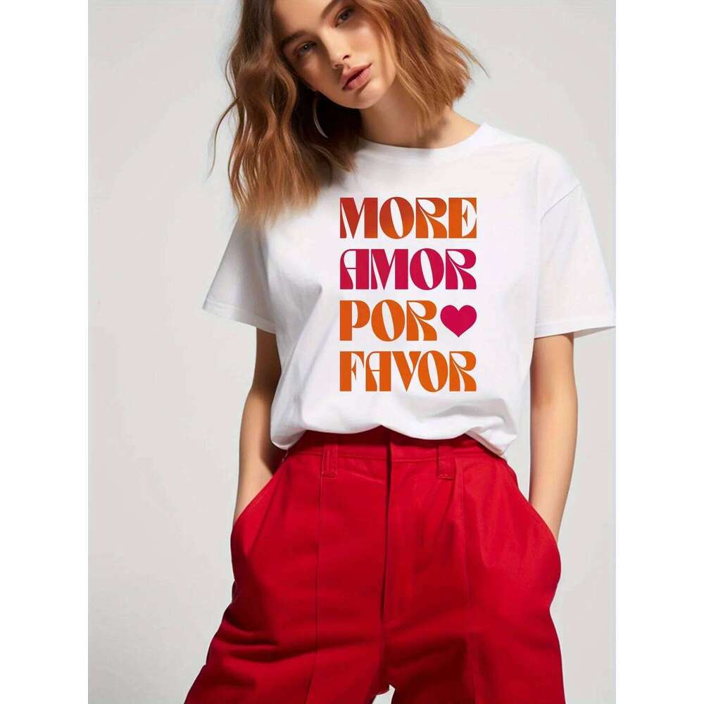 Women'S Round Neck Short Sleeve T-Shirt for Spring and MORE LOVE PLEASE Printed Fashion Funny Tops Summer Tees XJ260306