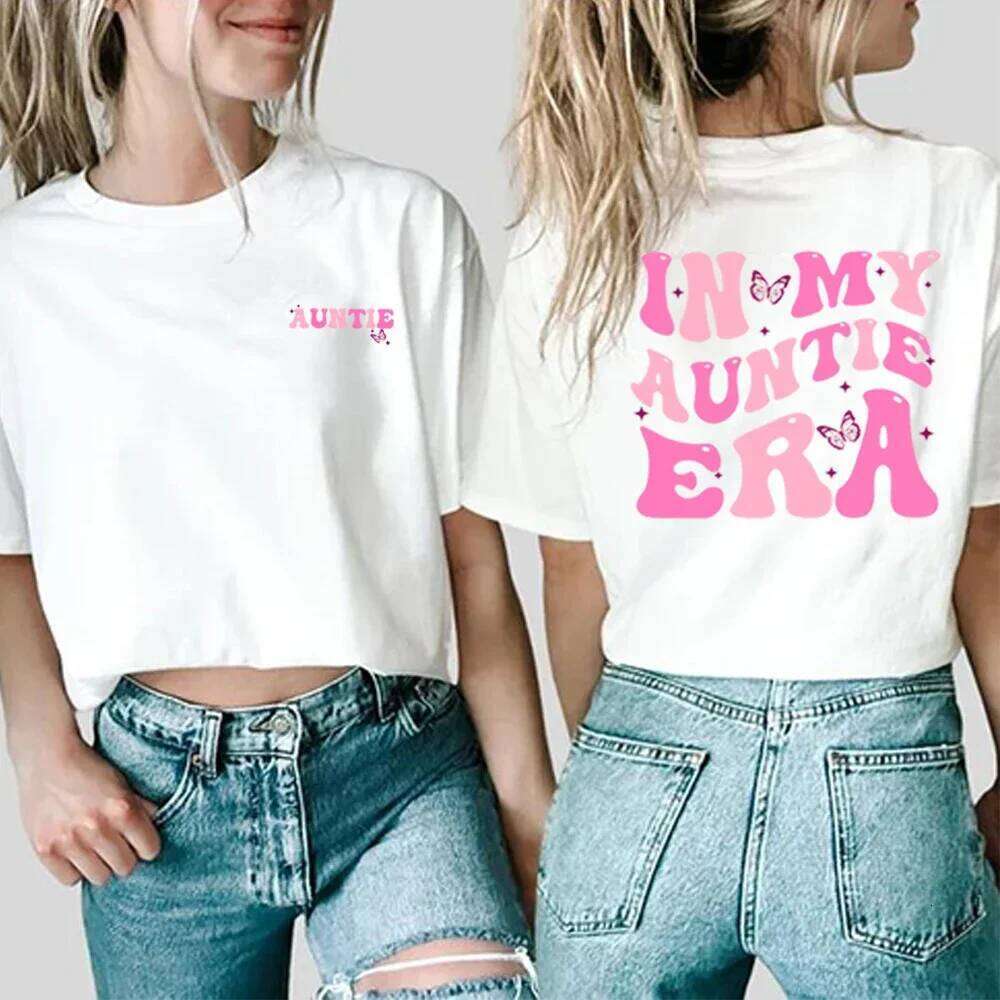 In My Auntie Shirt Era Shirts Funny Tshirt Baby Announcement for Aunt Tees Trendy Harajuku Casual Tops Y2k Top XJ260306