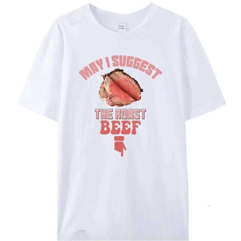 May I Suggest The Roast Beef Funny Embarrassing Inappropriate Men's T-Shirts Tee Graphic Tops XJ260306