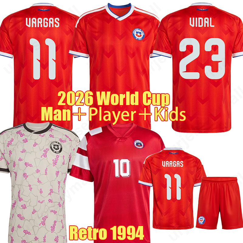 2026 Chile Soccer jerseys Authentic 26 27 World Cup Home Jersey retro 1994 ALEXIS VIDAL MARCELINO WILLIAMS SALAS ZAMORANO national Football Shirts Men Kids Kit 214