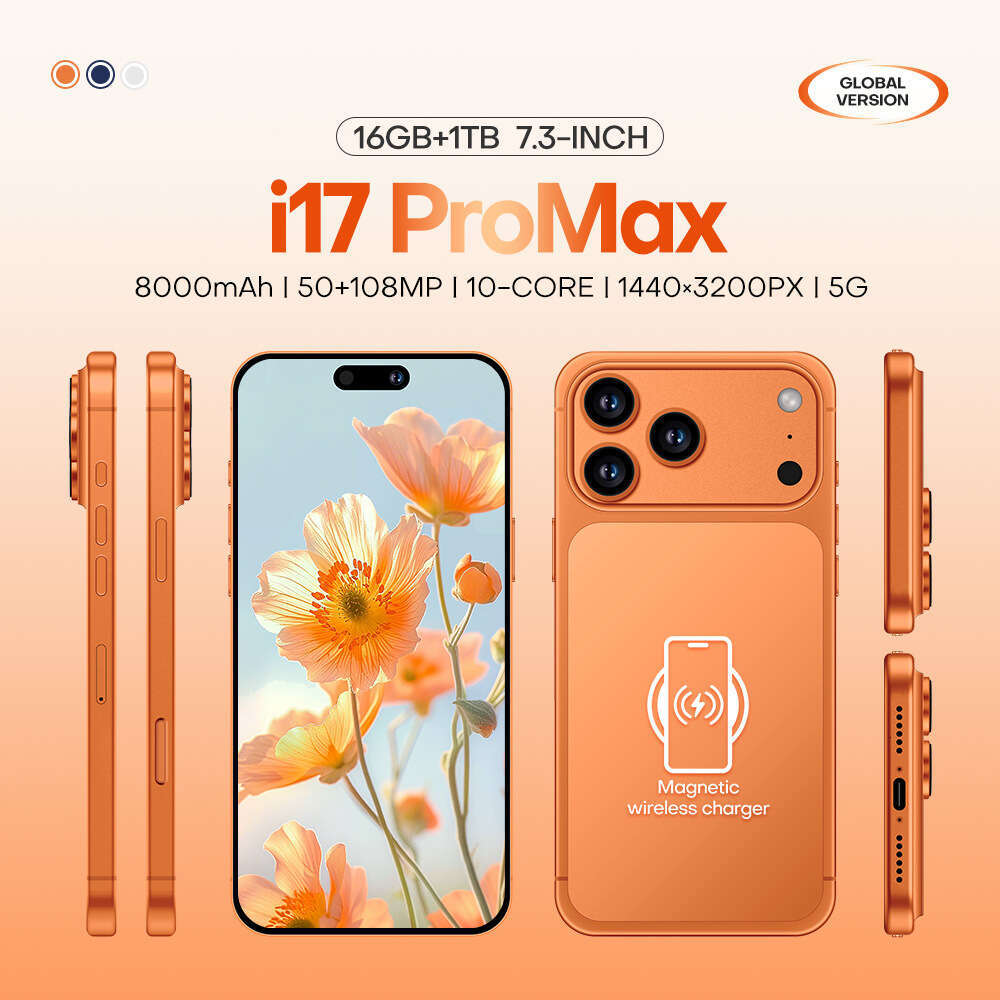 Famous brand cross-border new product i17 ProMax Android smartphone 7.3-inch 16+1T phone source factory can send on behalf CKS