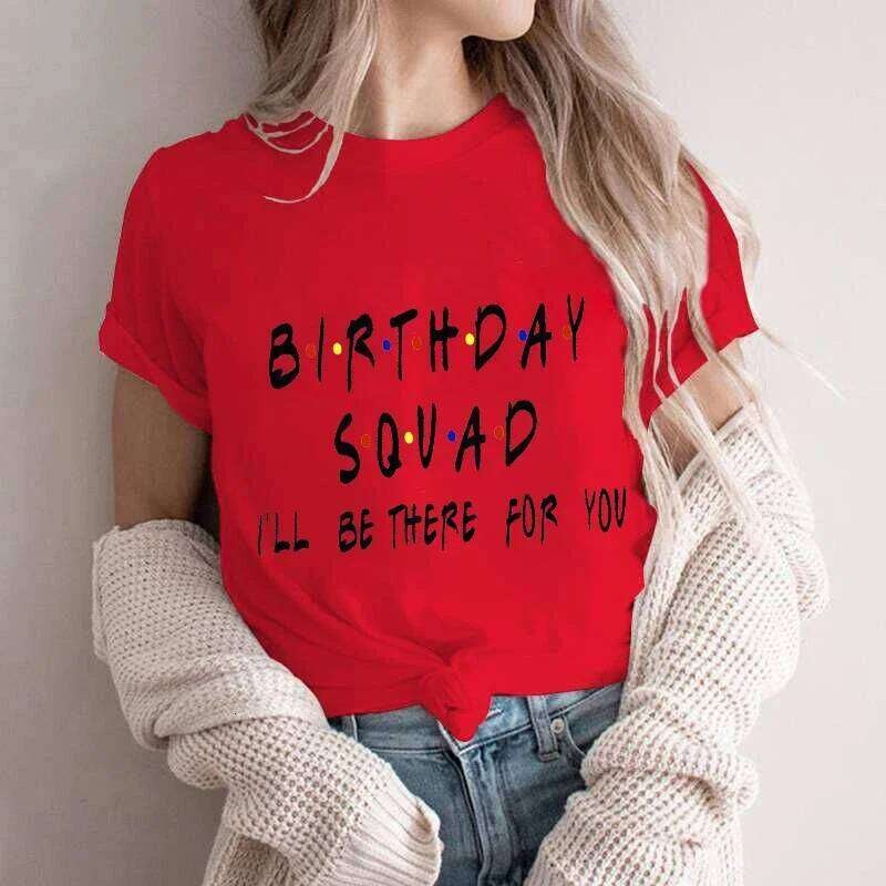 Friends Group T-shirt Happy Birthday Crew Squad Party for Girl Tees Fashion Letter Tops Y2k Graphic Women Clothing Z260312