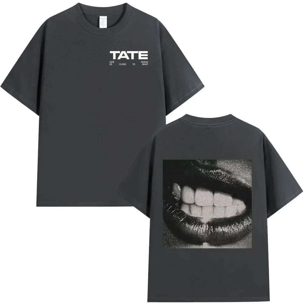 Tate McRae Is So Close 2025 That The New Merch Album Casual Cotton Short Sleeves Are A To Followers Oversized Unisex T-shirt Z260312