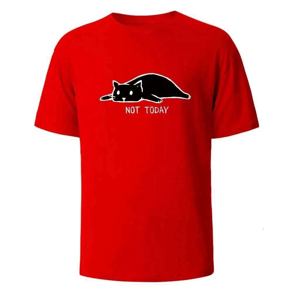 Not Today Funny Printed T-shirts for Summer Breathable Comfortable Tops New Short-Sleeved O-neck Basic Women Clothing Z260312