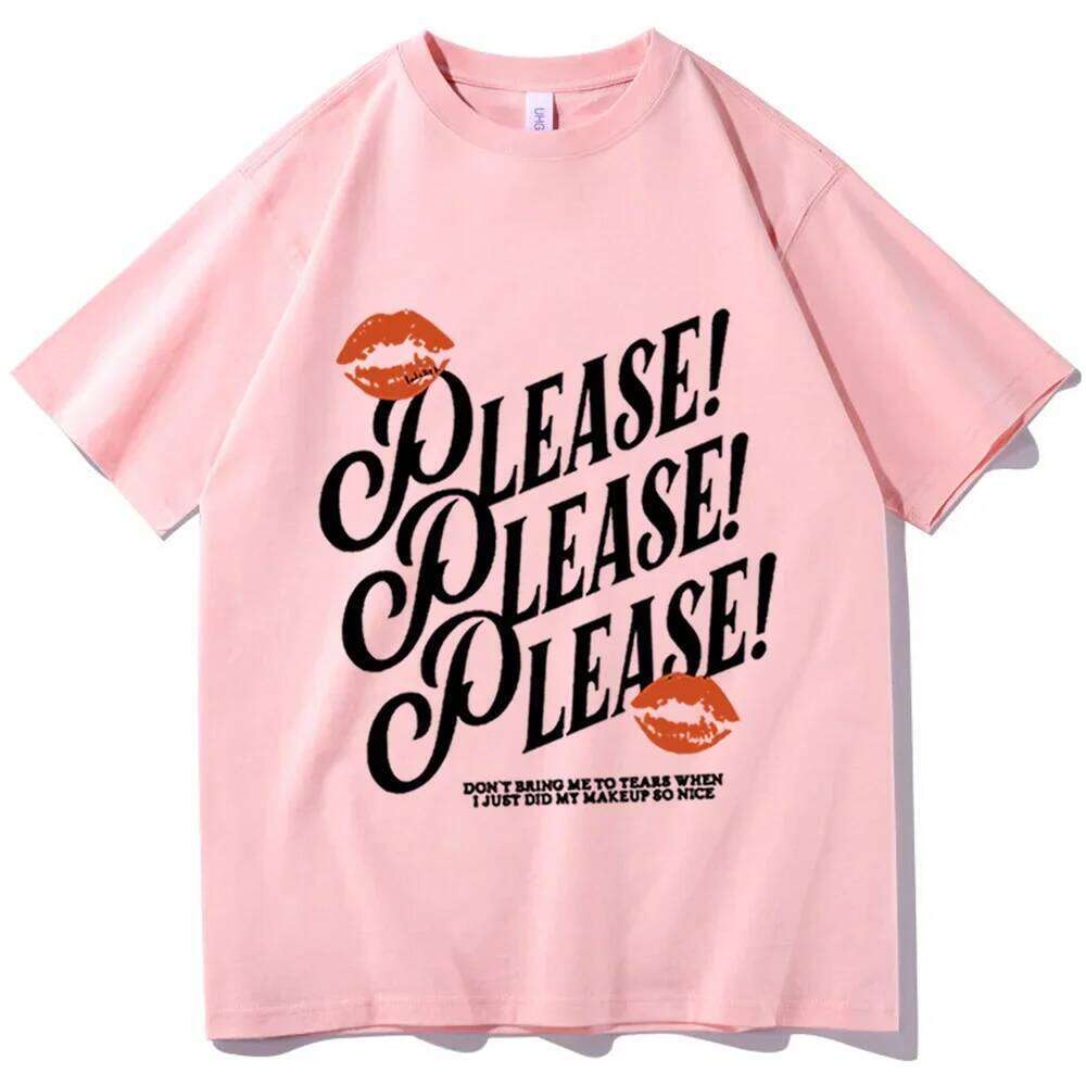 Please T-Shirt Sabrina Carpenter Fans Gift Womes Harajuku Casual T-Shirts Z260312