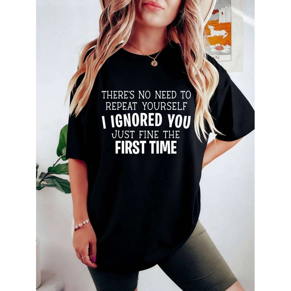 Womens Short Sleeve T Shirt Funny Sarcastic Quote Printed Cotton Casual Summer Daily Wear Tshirt for Women Z260312