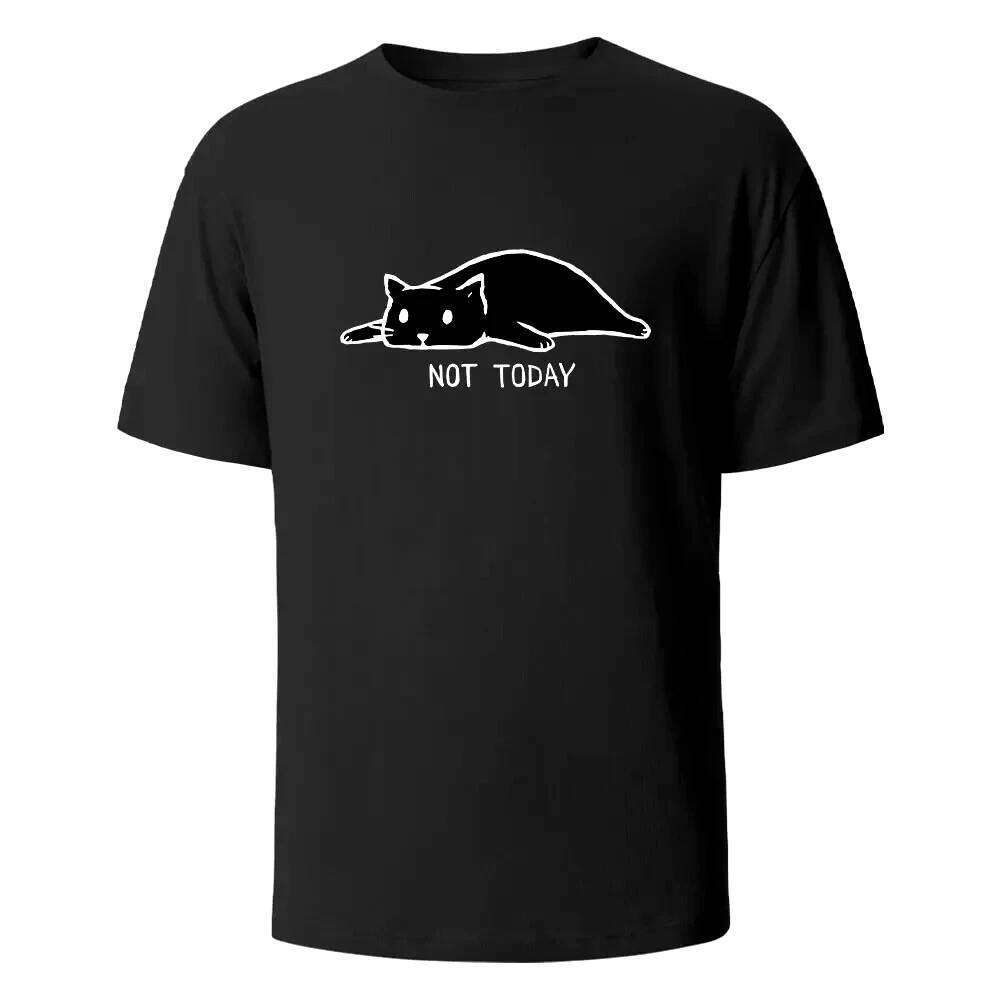 Not Today Funny Printed T-shirts for Summer Breathable Comfortable Tops New Short-Sleeved O-neck Basic Women Clothing Z260312