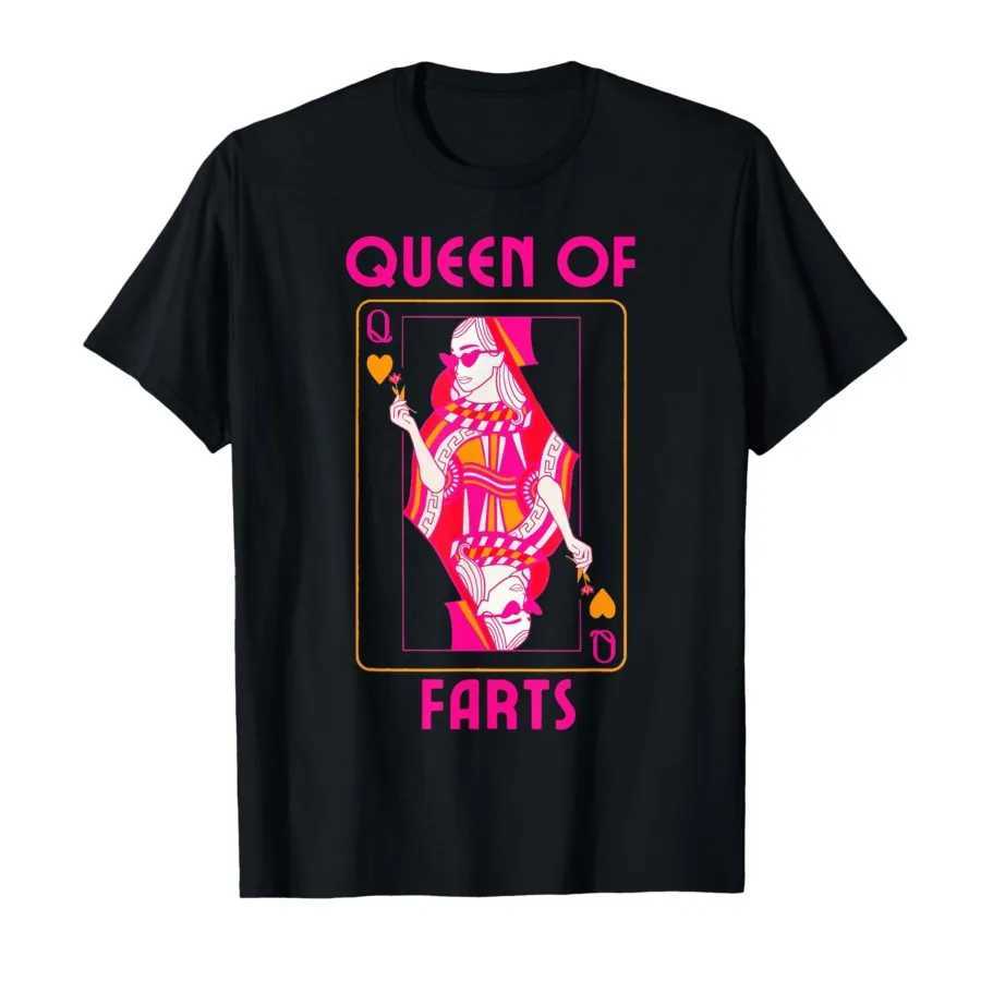 Queen of Farts Embarrassing Joke Adult Humor T-shirt Men Women 100 Cotton T Shirts Short Sleeve Tops 0725-1 P402 D260313