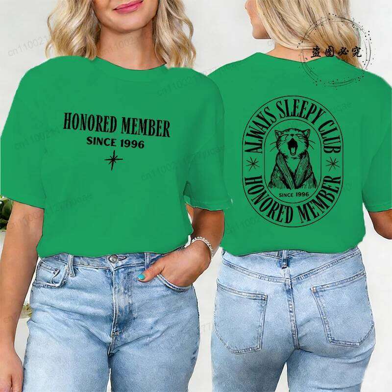 Always Sleepy Club Shirt,Honored Member Since 1996 T-Shirts, Front Back Design Women's T-Shirts,Unisex Relaxed Birthday Shirts Z260314
