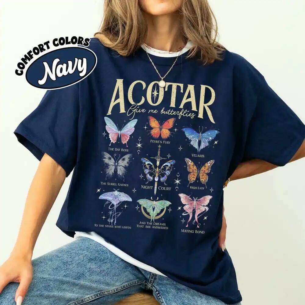 Women Casual Comfort Unisex For Fan Fantasy Funny Acotar Give Me Butterflies Outfit Book Tee Streetwear Z260314