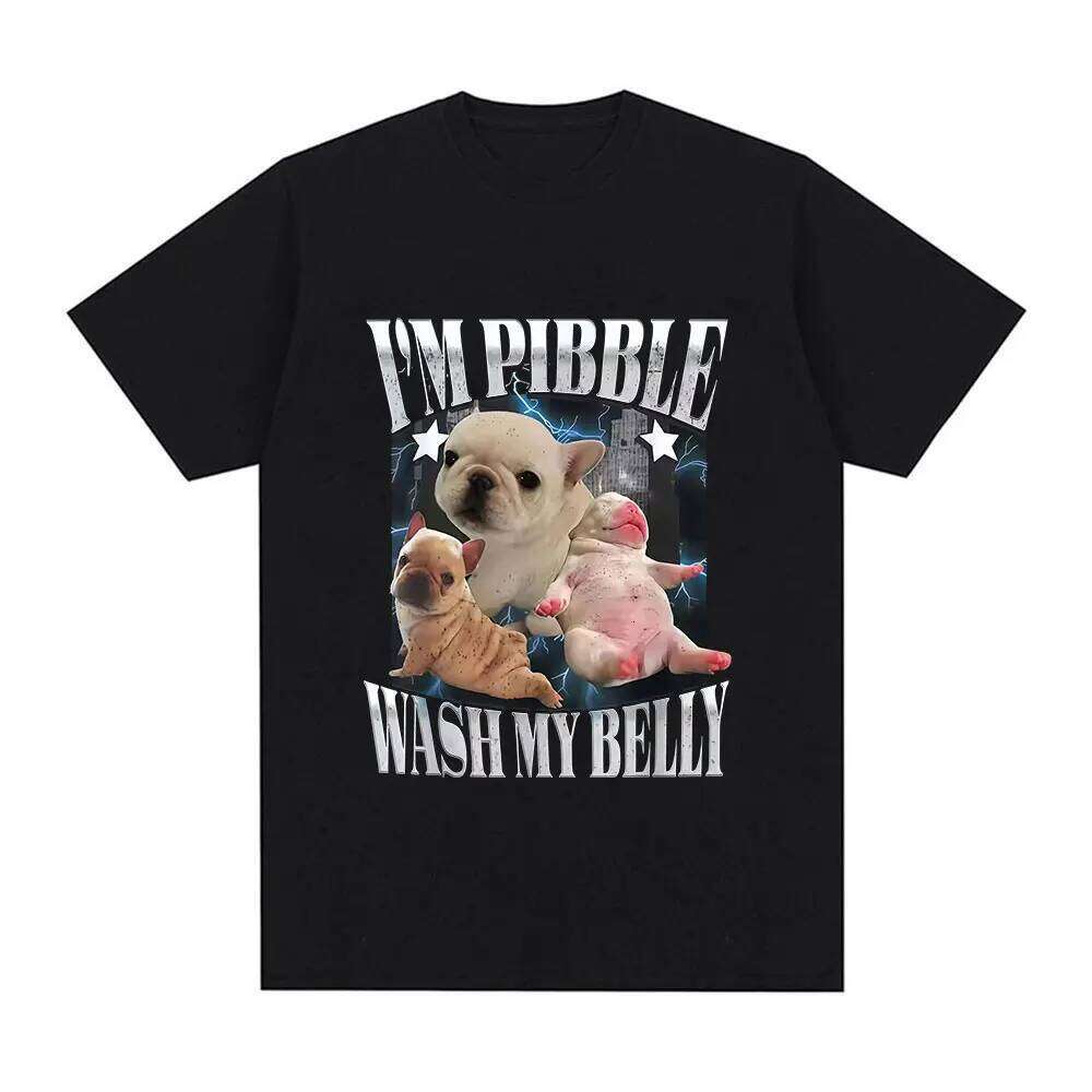 Funny Pibble Wash My Belly Dog Meme Printed T Shirt Women Vintage Fashion T-Shirts Short Sleeve Daily Wear Casual Clothing Z260314